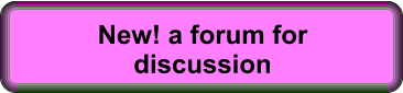 New! a forum for discussion
